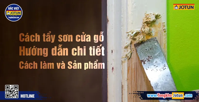 Cách tẩy sơn cửa gỗ hiệu quả: Hướng dẫn chi tiết và gợi ý sản phẩm 1 cách tẩy sơn cửa gỗ hướng dẫn tẩy sơn cửa gỗ